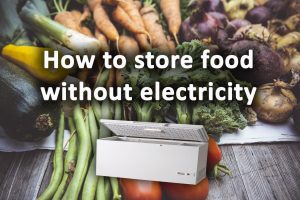 How to store food without electricity